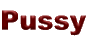 Pussy